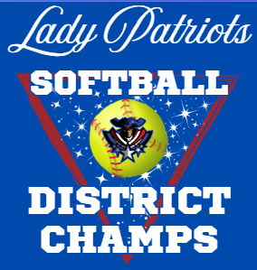Lady Patriots Softball District Champs shirts